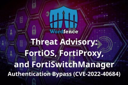 Threat Advisory: CVE-2022-40684 Fortinet Appliance Auth bypass