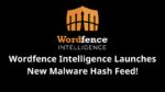 Wordfence Intelligence Launches New Malware Hash Feed!