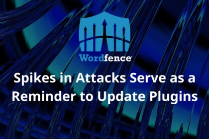 Spikes in Attacks Serve as a Reminder to Update Plugins