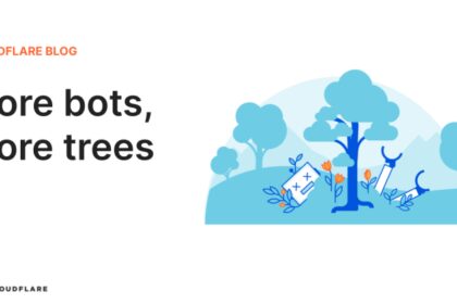 More bots, more trees