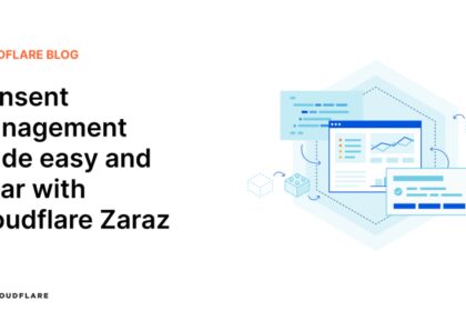 Consent management made easy and clear with Cloudflare Zaraz