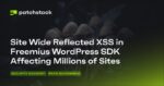Site Wide Reflected XSS in Freemius WordPress SDK