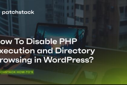 How To Disable PHP Execution and Directory Browsing?