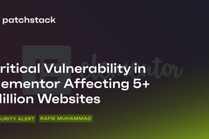 Critical Vulnerability in Elementor Affecting 5+ Million Websites