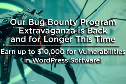 Our Bug Bounty Program Extravaganza is Back and it’s Longer This Time