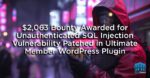 $2,063 Bounty Awarded for Unauthenticated SQL Injection Vulnerability Patched in Ultimate Member WordPress Plugin