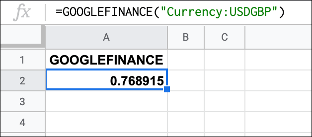The GOOGLEFINANCE function in Google Sheets, providing a USD to GBP exchange rate