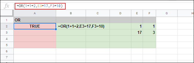 The OR function and three arguments with a TRUE result in a Google Sheets spreadsheet.