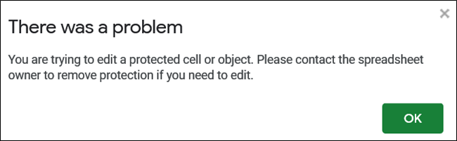 Prompt telling the person they aren't allowed to edit these cells 
