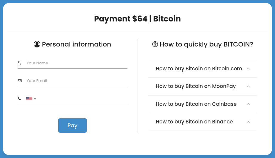 Helping the victim purchase bitcoin