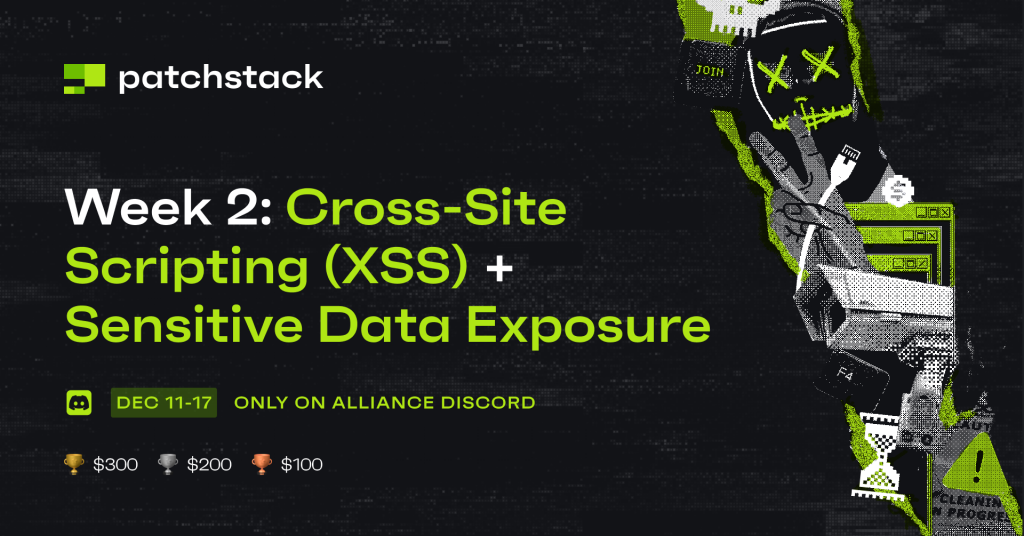 Patchstack Alliance December event / Week #2 - Cross-Site Scripting (XSS) and Sensitive Data Exposure vulnerabilities